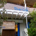 River Cafe - 外観