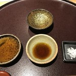 馳走 啐啄一十  - ポン酢、醤油、岩塩