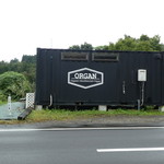 ORGAN - 道路側から見たお店の外観