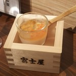 日本酒バル富士屋 - お通し