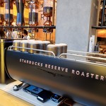スターバックス リザーブ ロースタリー トウキョウ - 