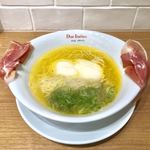 黄金の塩らぁ麺 ドゥエイタリアン - らぁ麺 生ハムフロマージュ