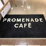 PROMENADE CAFE - 