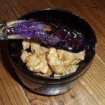 ごんべえ邑 - 茄子の素揚げと？