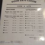 GOOD DAYS COFFEE - メニュー①