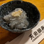 天史朗鮨 - お通し　生シラス
