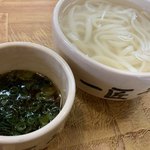 一匠 - 釜揚げうどんとネギと生姜を投入した付け汁