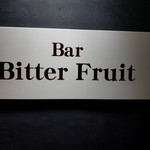 Bitter Fruit - 