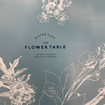 bistrocafe THE FLOWER TABLE - 