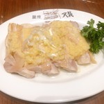 銀座 天龍 - 蒸し鶏 580円