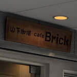 Cafe Brick - 屋号
                      山下珈琲？