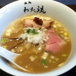 麺処 わた琉 - 豚骨魚介