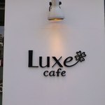 LUXE cafe - サイン