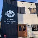 ラーメン・カフェ マルタケ - 外観　ラーメン屋さんに見えませんw