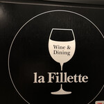 Wine&Dining La Fillette - 