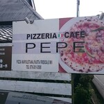 Pizzeria＆Café　PEPE - 