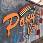 PONY'S CAFE - お店の看板