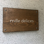 Mille delices - 外観