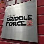 GRIDDLE FORCE 逸楽 - 