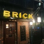 BRICK - 店舗外観