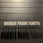 VEGGIE FARM TOKYO - 