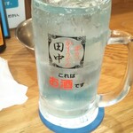 串カツ田中 - 「田中の素レモンサワー」、これを2杯頂きました