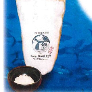 【對鹽的講究】 使用小笠原群島父島的優質自然鹽。