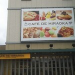 CAFE DE HIRAOKA - 