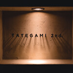 TATEGAMI 2nd - 