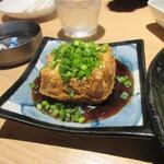 Yakitorinihombare - 揚げ豆腐。、この辺は記憶がありません。
