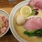 中華そば きなり - 味玉肉増し鶏白湯そば＋肉増し炊き込みご飯