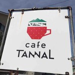 Cafe Tannal - 