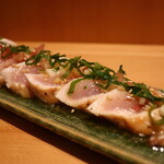 こころや - 静岡天城産軍鶏 むね薬味たたきポン酢アップ