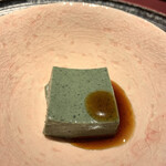 赤坂 渡なべ - ヨモギ豆腐？