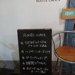 ROOTS CAFE - 