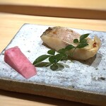 鮨 さかい - 白甘鯛、味噌漬け・・高級な白甘鯛は、脂ののりがいいこと。味噌の味わいが強くないので、本来の旨みを感じます。