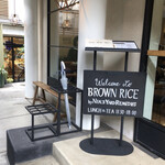 BROWN RICE Tokyo Omotesando - 