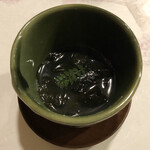 旬菜 おぐら家 - 蛤出汁わかめ