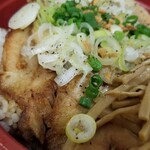 塩そば専門店 桑ばら - 桑ばらチャーシュー丼
