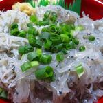 浜めし 丼丸 - 生しらす丼＋釜揚げしらす