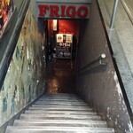 Frigo - お店は地下