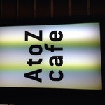 A to Z cafe - お店の看板