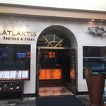 Atlantis Seafood & Steak - 店舗外観