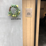 uni CAFE - 外観