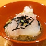 浅草じゅうろく - 白甘鯛のお茶漬け