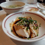 筑紫樓 - 蒸し鶏の四川辛味ソース