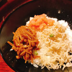 富小路 やま岸 - ごはん　（お供はタラコ、おじゃこ、なめたけ）