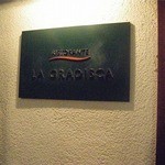 ラ・グラディスカ - LA GRADISCA