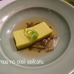 Kitari kyuu - 枝豆豆腐 じゅんさい添え