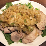 麻婆豆腐TOKYO - 蒸し鶏 塩ねぎ生姜だれ
